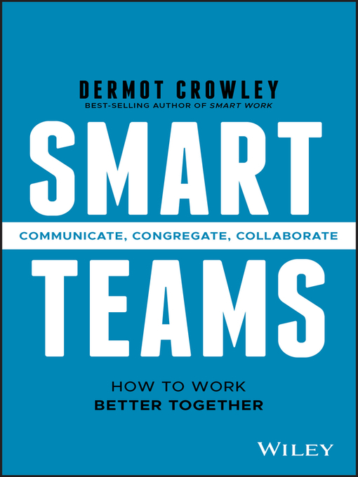 Title details for Smart Teams by Dermot Crowley - Available